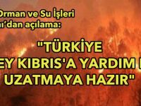 "Türkiye Güney Kıbrıs'a yardım elini uzatmaya hazır"