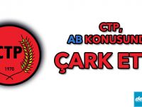 CTP, AB konusunda çark etti!