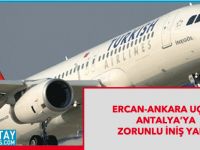 Ercan-Ankara uçağı zorunlu iniş yaptı!