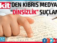 "Kıbrıs'ın dinsiz, komünist basını..."