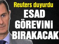 Reuters duyurdu: "Esad görevini bırakacak"