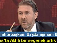 Bulut: "Varsa cesaretiniz, Kıbrıs orada!"