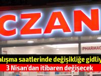 İşte eczanelerin yeni çalışma saatleri