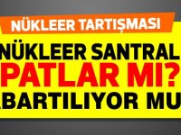 Nükleer Santral Patlar mı? Abartılıyor mu?