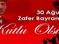 Dernekler 30 Ağustos Zafer Bayramı dolayısıyla mesaj yayımladı