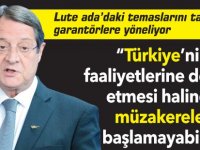 Anastasiadis:  “Türkiye’nin faaliyetlerine devam etmesi halinde müzakereler başlamayabilir”