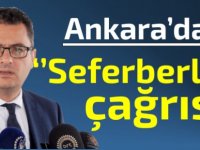 Erhürman'dan Ankara'da seferberlik çağrısı