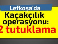 Lefkoşa'da kaçak parfüm ve kol saati operasyonu: 2 tutuklama