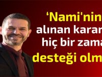 Kıb-TEK YK Üyesi Ercan Hoşkara: "Nami'nin alınan kararlara hiç bir zaman desteği olmadı!"