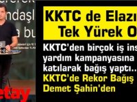 KKTC de Elazığ İçin Tek Yürek Oldu...İşte o anlar