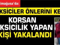 Taksiciler önlerini kesti...Korsan Taksicilik yapan 2 kişi yakalandı