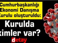 Cumhurbaşkanlığı Ekonomi Danışma Kurulu oluşturuldu:Kurulda kimler var?