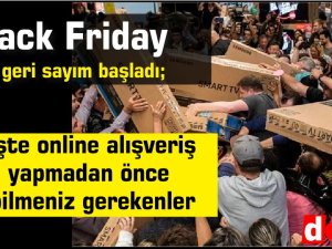 Black Friday ; işte online alışveriş yapmadan önce bilmeniz gerekenler