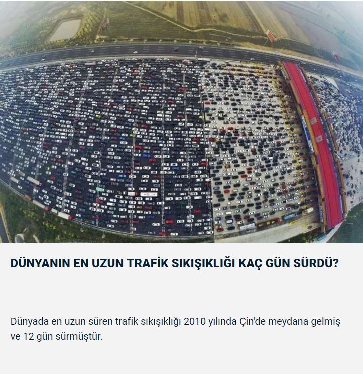 Dünyanın en uzun trafik sıkışıklığı kaç gün sürdü ? galerisi resim 14