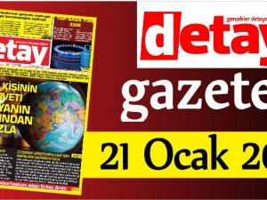 Detay Gazetes 21 Ocak 2020