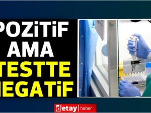Vaka artışında ürküten detay: 'yalancı negatif'