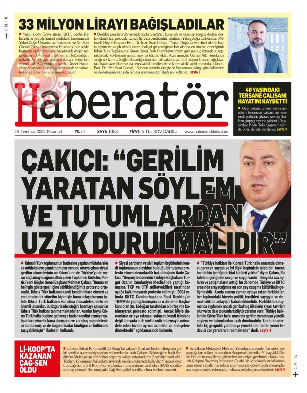KKTC'de Gazeteler Bugün Ne Manşet Attı? (19 Temmuz 2021) galerisi resim 6
