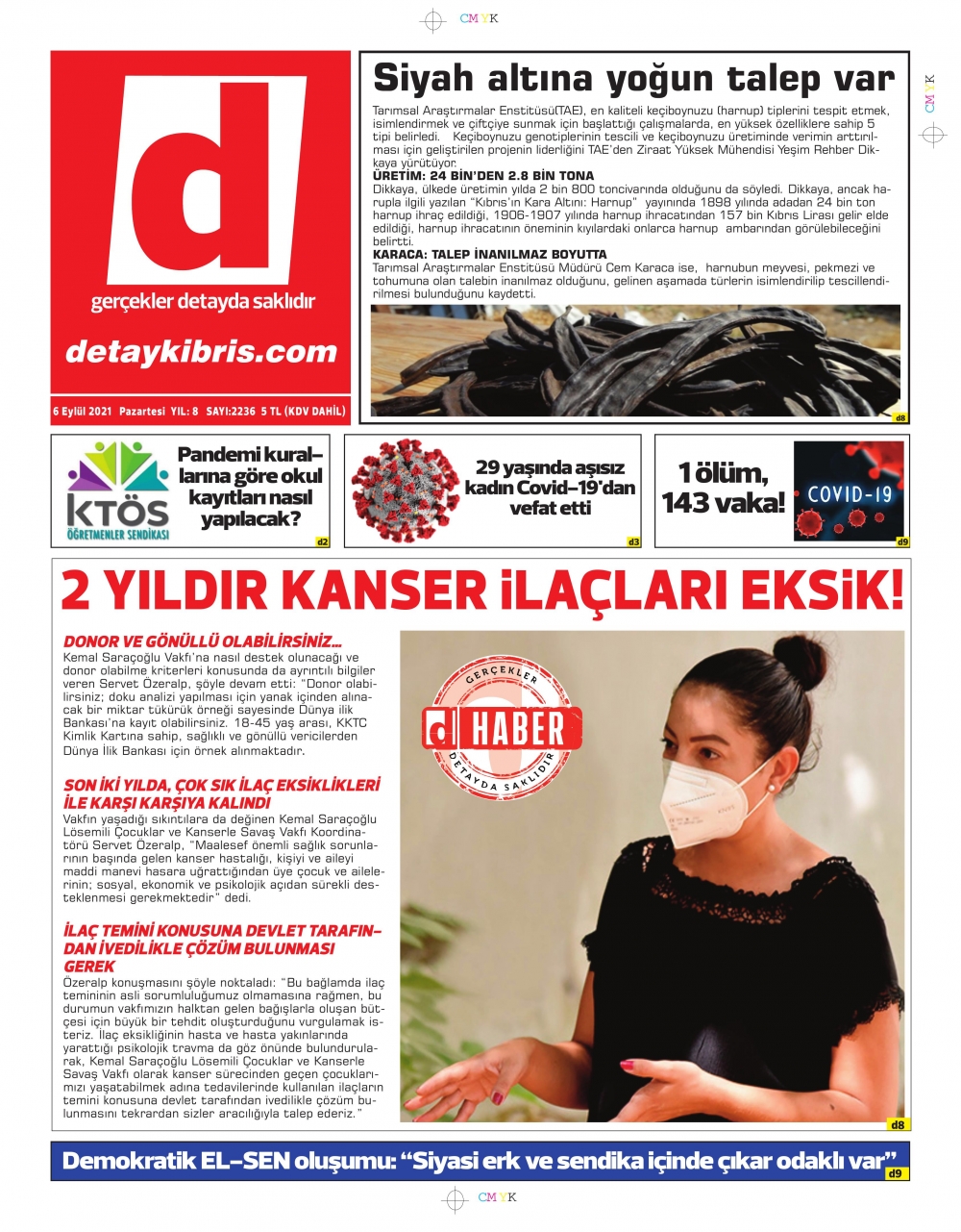 KKTC'de Gazeteler Bugün Ne Manşet Attı? (6 Eylül 2021) galerisi resim 1