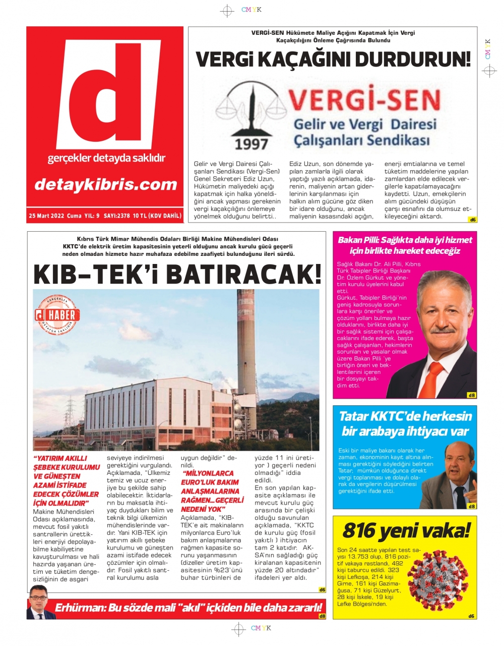 KKTC'de Gazeteler Bugün Ne Manşet Attı? 25 Mart 2022 galerisi resim 8