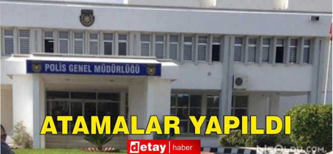 Poliste atama ve nakiller yapıldı - Vimarsana News