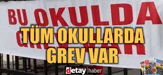 Grev hangi okullarda yapılacak? İşte açıklama...