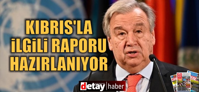 Guterres Kıbrıslı liderlere belge sunacak iddiası