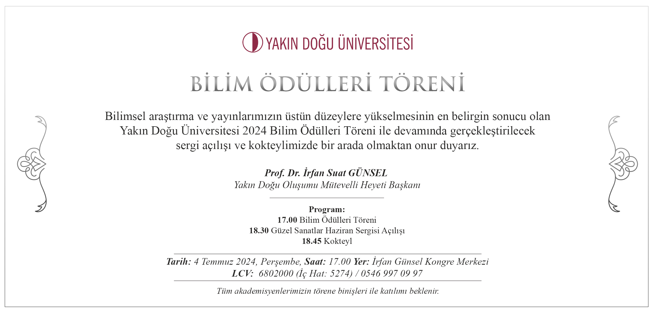 Yakın Doğu Üniversitesi Bilim Ödülleri ve Dr. Suat Günsel Onur Ödülü Sahiplerini Buluyor