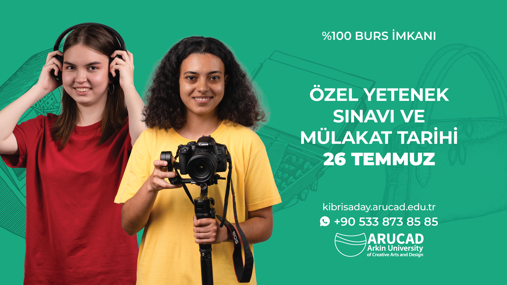 ARUCAD Özel Yetenek sınavı 26 Temmuz'da... %100 burs imkanı...