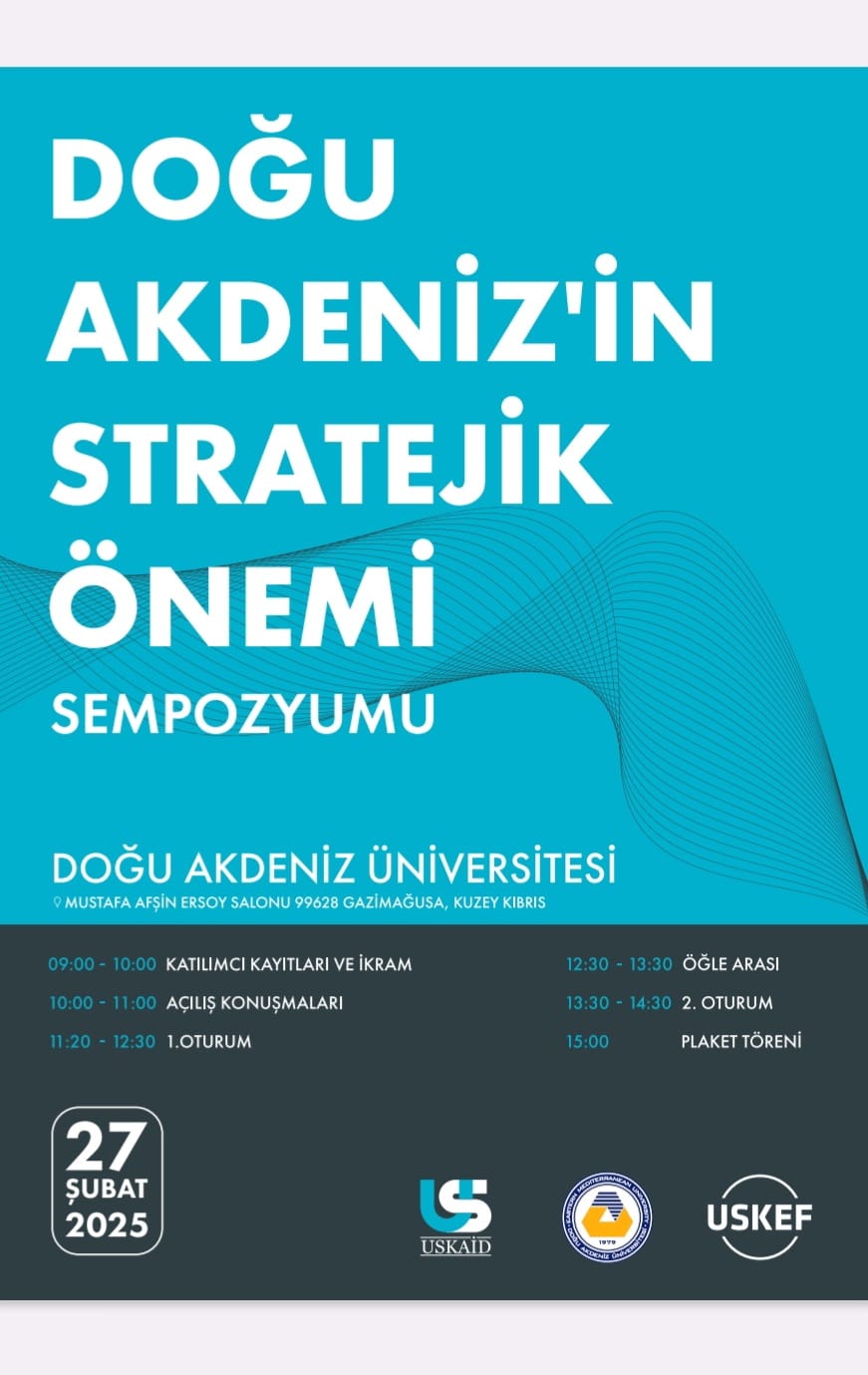 DAÜ’de “Doğu Akdeniz’in Stratejik Önemi” Sempozyumu Düzenleniyor