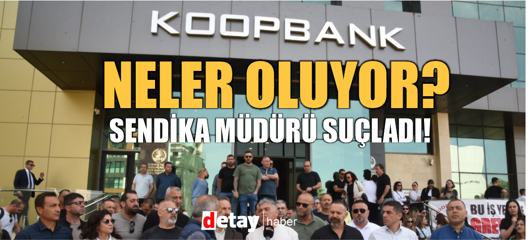 KOOP Bank Müdürü TİS imzalamıyor, 30 çalışanın deneme süresini uzatıyor... Sendika tepkili...