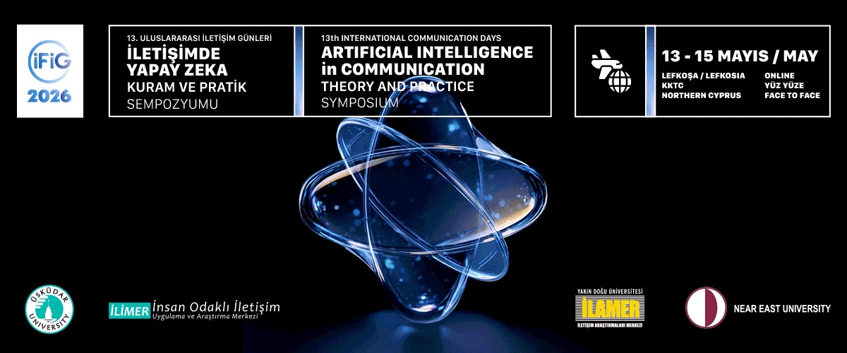 Yapay Zeka Çağında İletişimin Geleceği Kıbrıs’ta Tartışılacak!