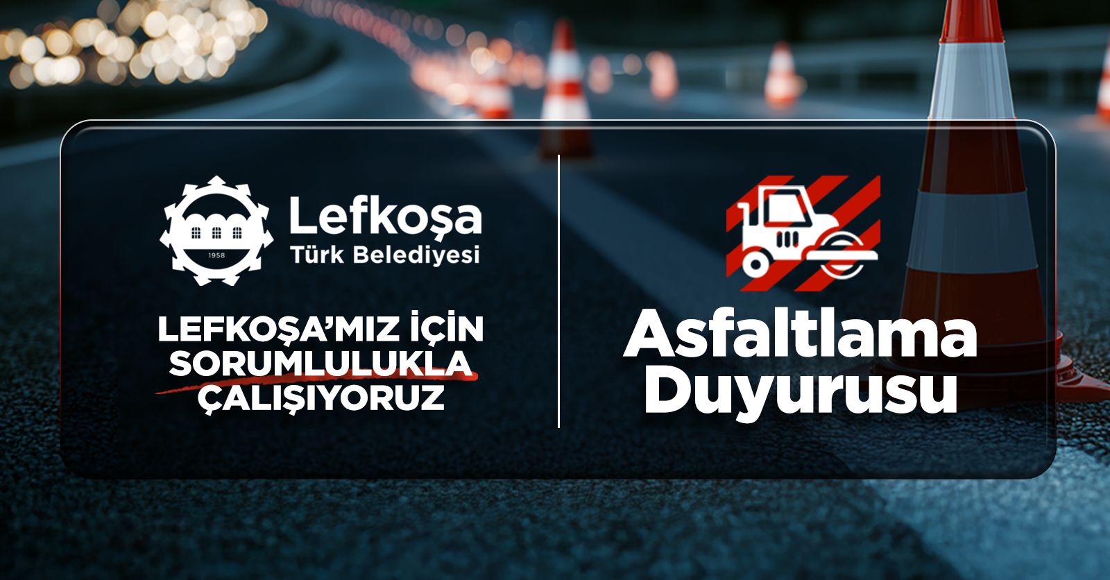 Asfaltlama Duyurusu