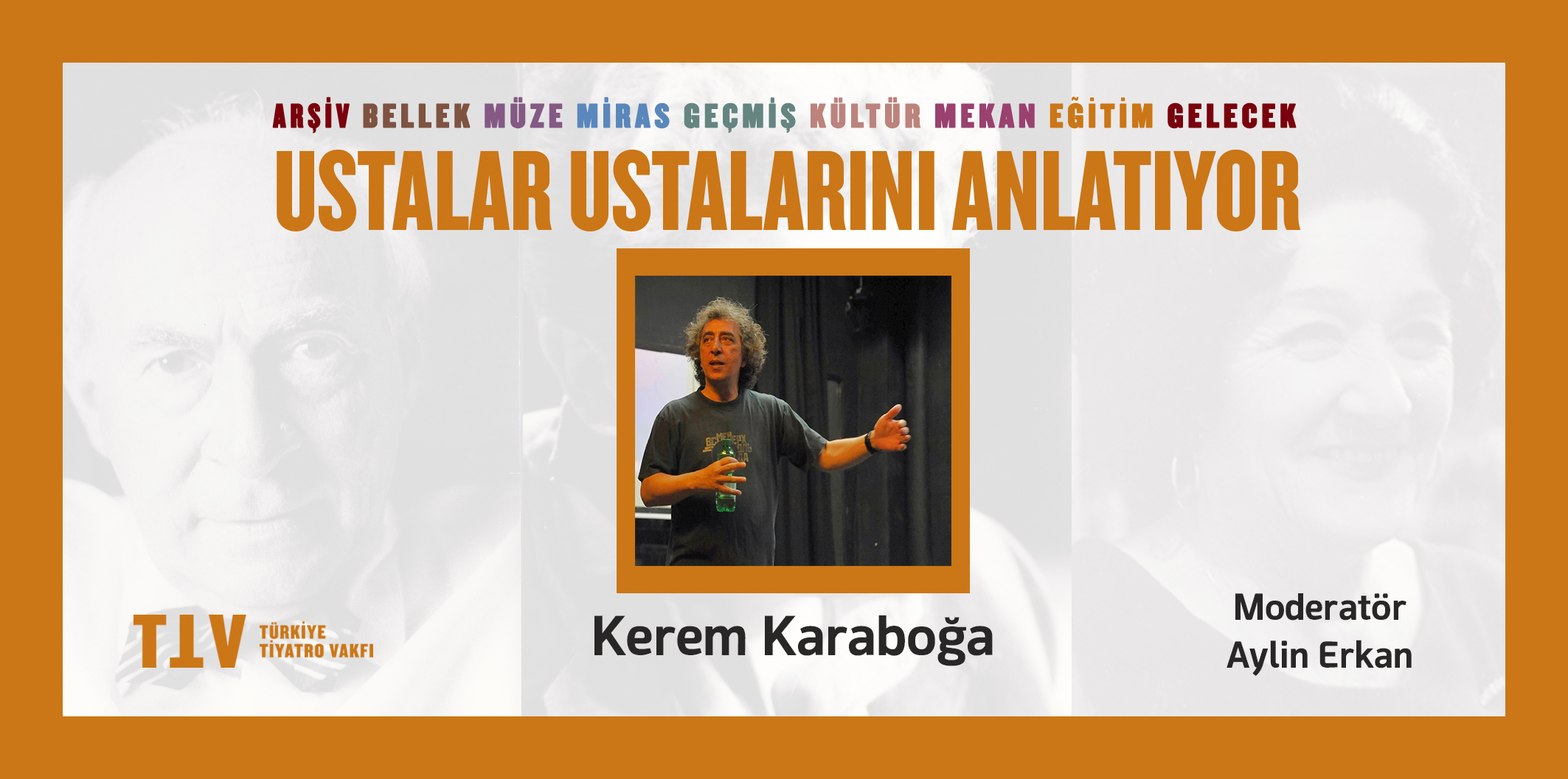 Prof. Dr. Kerem Karaboğa, “Ustalar Ustalarını Anlatıyor” Söyleşisinde Tiyatro Yolculuğunu ve Ustalık Anlayışını Paylaştı