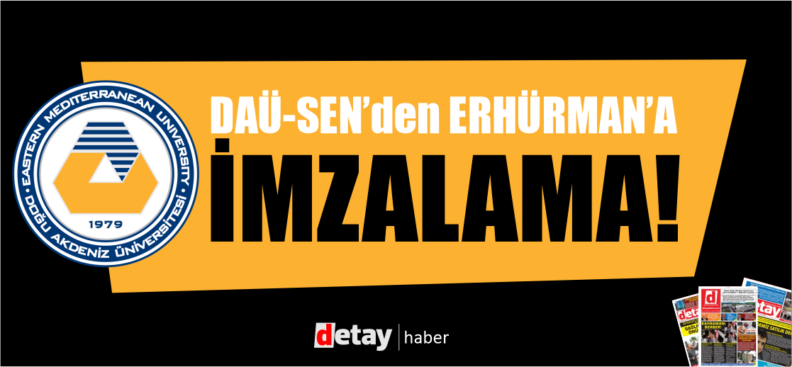 DAÜ-SEN: Üniversiteler Siyasi Hesaplarla Yönetilemez