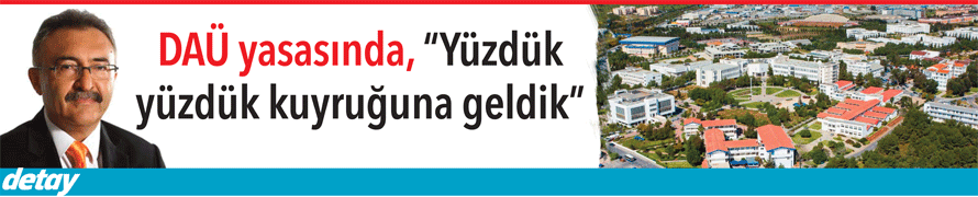 DAÜ yasa tasarısında sona doğru