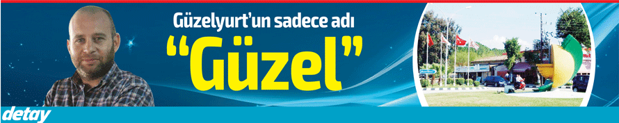 Güzelyurt’un sadece adı “Güzel”
