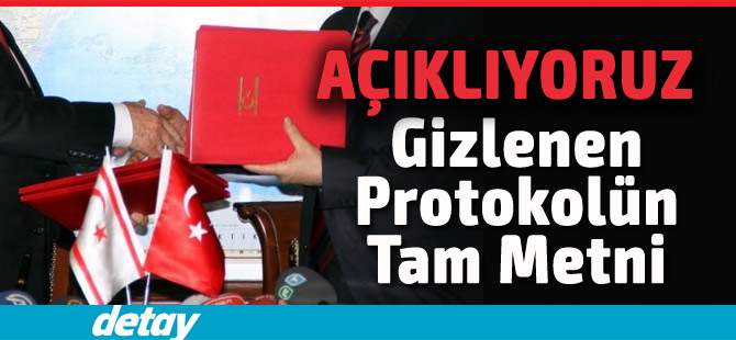 Halktan Gizlenen Protokolün Tam Metni