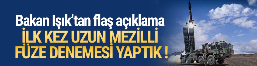 Türkiye'den son dakika füze denemesi tarihte ilk