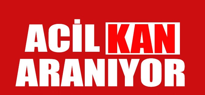 Gazeteci Metin Ziya Güngör için 0 Rh + kan aranıyor