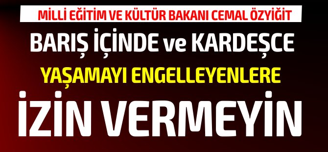 Milli Eğitim Bakanı Özyiğit'ten 19 Mayıs mesajı