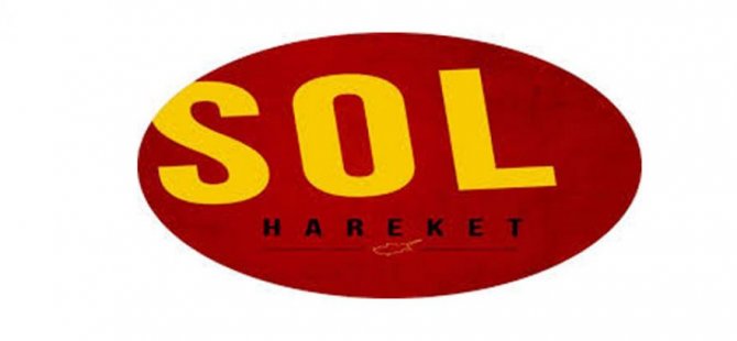 Sol Hareket, Sendikal Platform’un eylemine destek belirtti