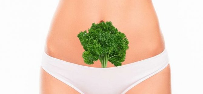 Doktorlar uyarıyor! 'Vajinanıza maydanoz veya başka sebzeler koymayın'