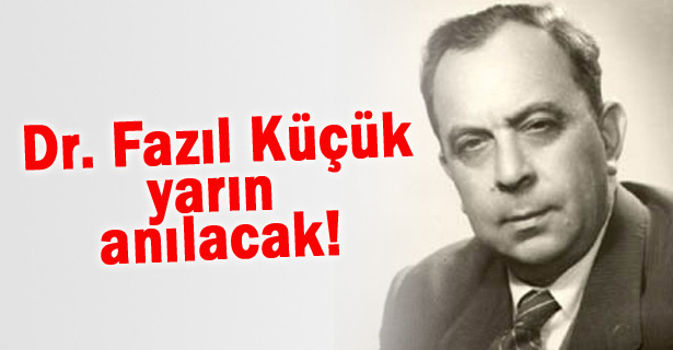 Dr. Küçük Anılıyor
