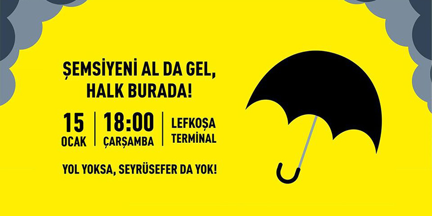 Ertelenen eylem bugün!“Yol Yoksa Seyrüsefer da Yok” eylemi bugün