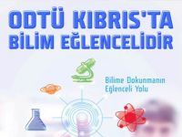 ODTÜ'de Bilim Şenliği