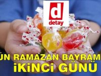 Ramazan Bayramı’nın 2. günü…