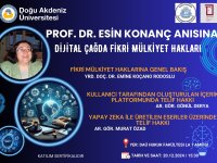 DAÜ’de 16. Esin Konanç Anma Paneli: “Dijital Çağda Fikri Mülkiyet Hakları”