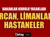 Bakanlar Kurulu'ndan limanlardaki, Ercan'daki ve hastanelerdeki grevleri erteleme kararı