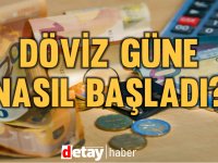 Döviz güne nasıl başladı?