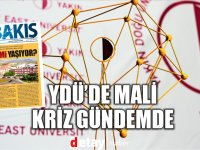 YDÜ Mali Kriz İddiaları Gündemde